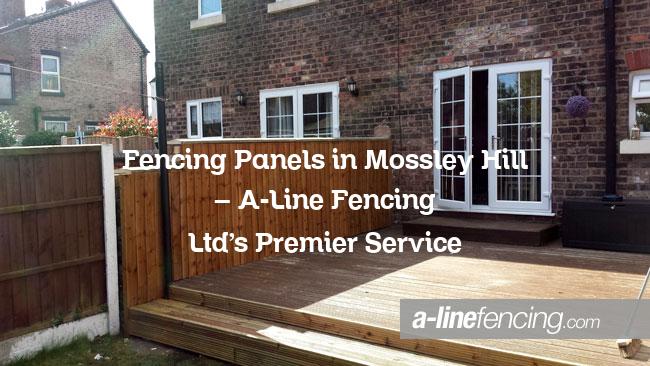 fencing panels in Mossley Hill