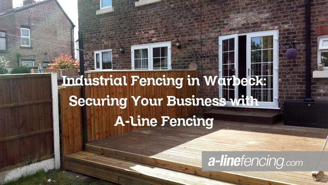 Industrial fencing in Warbeck