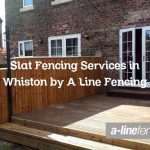 Slat Fencing Services in Whiston by A Line Fencing