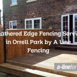 Feathered Edge Fencing Service in Orrell Park by A Line Fencing