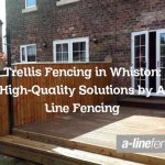Trellis Fencing in Whiston: High-Quality Solutions by A Line Fencing
