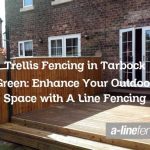 Trellis Fencing in Tarbock Green: Enhance Your Outdoor Space with A Line Fencing
