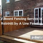 V Board Fencing Service in Rainhill by A Line Fencing