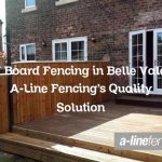 V Board Fencing in Belle Vale: A-Line Fencing’s Quality Solution
